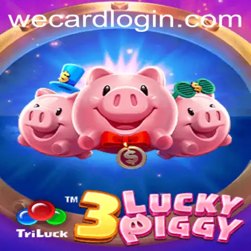 Discover the Exciting World of 3LUCKYPIGGY with WeCard Login
