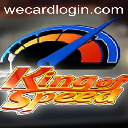 Exploring KingofSpeed: A Thrilling Gaming Experience with WeCard Login