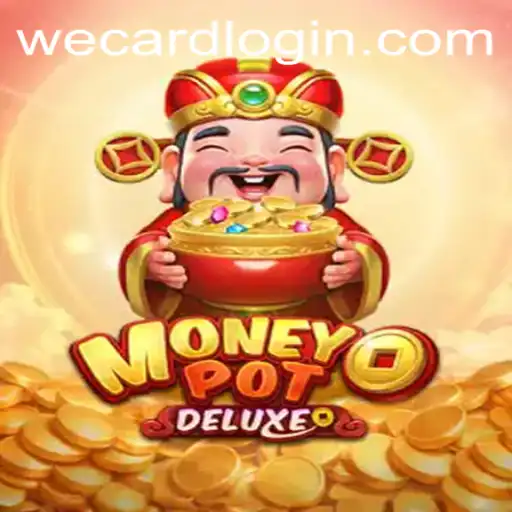 Mastering MoneyPotDELUXE: A Guide to Winning and Navigating the WeCard Login