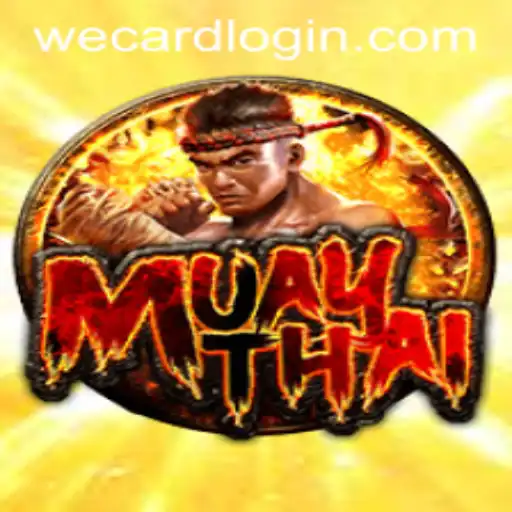 Exploring MuayThai and the Convenience of WeCard Login