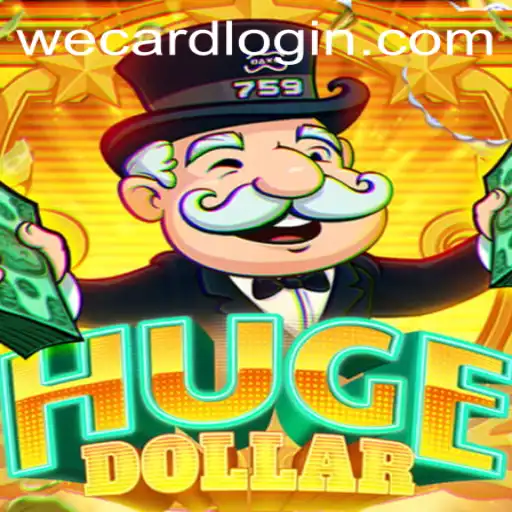 Unveiling HugeDollar: The Ultimate Guide to WeCard Login Adventure