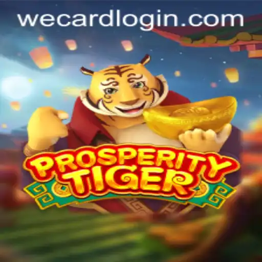 Exploring ProsperityTiger: The Intriguing Game Universe with WeCard Login